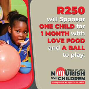 SPONSOR A CHILD LOVE FOOD FOR ONE MONTH R250 VOUCHER